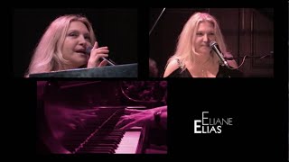 Eliane Elias quotLive at Rochester Jazz Festivalquot [upl. by Laird]