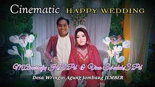 Cinematic HAPPY WEDDING  M Ainurrofiq HSPd amp Vina SaadahSPdDs Wringin Agung Jombang JEMBER [upl. by Bonita]