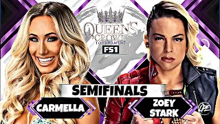 CARMELLA VS ZOEY STARK QUEEN´S CROWN TOURNAMENTSEMIFINALS [upl. by Marcus]