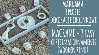 31 Makrama 3 proste dekoracje ozdoby na choinkę BOHO STYLE Macrame 3 easy christmas ornaments [upl. by Charyl]