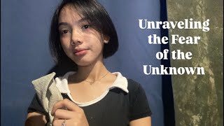 Unraveling the fear of the unknown  Jecca Denise Enriquez  OC [upl. by Euphemia]