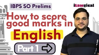 IBPS SO PRELIMS  How to score good marks in English PART  1 [upl. by Kinchen173]