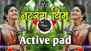 Part 5 Natrang Theme  Active pad Sambal Vs Nashik dhol 2021  Dj shivam kaij [upl. by Namhar]