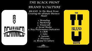 BRAND U THE BLACKPRINT CREATE THE ULTIMATE BUSINESS MODEL DAY 9 PROCESSES [upl. by Elleinahc]