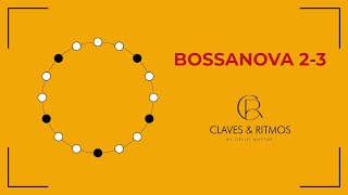 CLAVE BOSSANOVA 23 – samba [upl. by Htebazie]