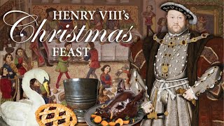 Henry VIIIs Christmas Feast [upl. by Egin770]