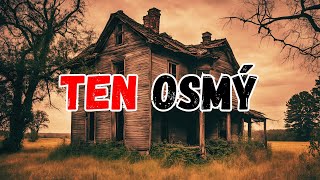 Ten osmĂ˝  creepypasta cz [upl. by Nerrag]