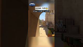 donk 1v5😰cs2 counterstrike csgo [upl. by Belamy926]