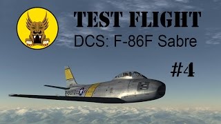 Test Flight  DCS F86F Sabre 4 [upl. by Initsed]