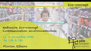 REPLAY Webinaire écoconcept  quotCommunication Environnementale  Autodéclarationquot [upl. by Byers505]