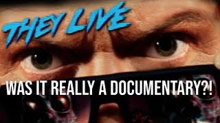 Rowdy Roddy Piper Says His Cult Classic Movie quotThey Livequot WASNT Fiction It Was a Documentary [upl. by Thom]