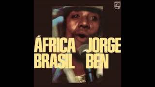 Jorge Ben Africa Brasil 1976 [upl. by Enayd846]