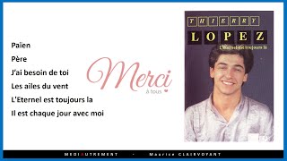 MEDIAUTREMENT 03  Thierry LOPEZ [upl. by Ennoira531]