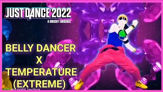 Belly Dancer x Temperature Extreme by Sean Paul Akon  Just Dance 2022  Full Gameplay  1080p HD [upl. by Iror272]