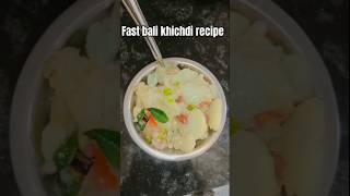 Fast bali khichdi recipefood recipe shorts ytshorts trending viralvideo music [upl. by Ilario233]