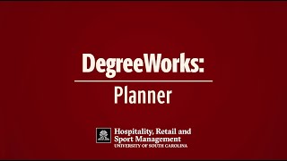 DegreeWorks Planner  HRSM Advising [upl. by Yvon]