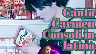 Canto Carmen Consoli in latino [upl. by Legin]