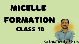 Formation of micelle micelle formation class 10 [upl. by Ailsa]