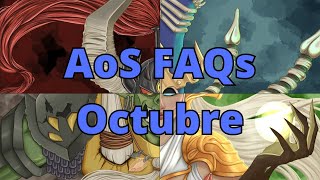 AoS FAQs Octubre [upl. by Cthrine496]