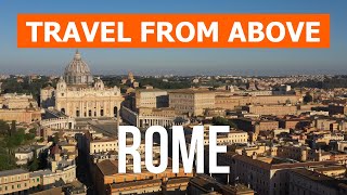 Rome from drone  4k video  Italy Rome from above [upl. by Christye]