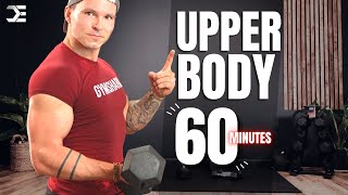 1 HOUR UPPER BODY WORKOUT with DUMBBELLS Build Muscle at Home [upl. by Elletnwahs]