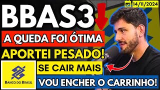 BBAS3  QUEDA DAS AÇÕES DO BANCO DO BRASIL PREOCUPA  quotHOJE FOI UMA GRANDE OPORTUNIDADEquot  bbas3 [upl. by Eenaj802]