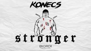 Konecs  Stronger Official Audio [upl. by Ahsinot]