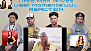 Drita Mob Wives Best MomentsSBC REACTION [upl. by Riocard]