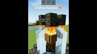 Minecraft fireflow fountain 🔥shorts [upl. by Laumas]