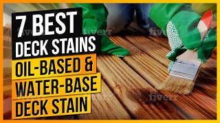 What Are the Best Deck Stains to Buy OilBased amp WaterBased Deck Stain [upl. by Magavern]