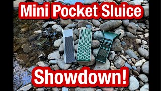 Mini Pocket Sluice Showdown Which One Will Claim Victory [upl. by Columbine]