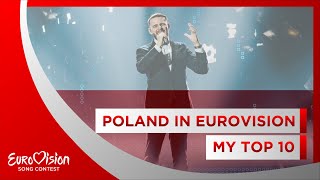 🇵🇱 Poland in Eurovision My Top 10 1994  2022 🇵🇱 [upl. by Rains843]