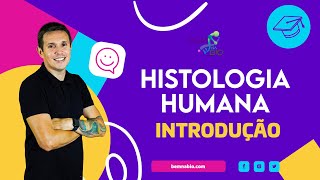 Histologia Humana  Introdução [upl. by Ahsinwad873]