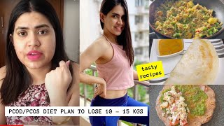 PCOD PCOS DIET PLAN TO LOSE 10  15 KGS  Weight Loss Recipes [upl. by Eisenberg59]