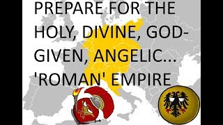 What if the Holy Roman Empire remained united [upl. by Airdnas762]