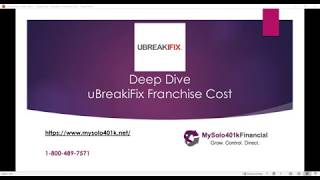 2020 uBreakiFix Franchise Cost  Deep Dive Review of the cost to start a uBreakIfIX Franchise [upl. by Kimitri634]