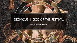 Dionysos I God of the Festival [upl. by Yetty]