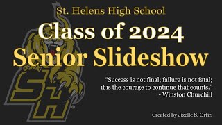 St Helens High School Senior Slide Show 2024 [upl. by Ithaman]