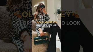 Old money fashion Colors Combosfashion oldmoney shorts oldmoneyaesthetic shortsfeed viralvideo [upl. by Getraer]