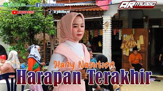 HARAPAN TERAKHIR  HANY NASUTION [upl. by Hersch723]