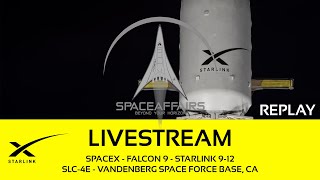 SpaceX  Falcon 9  Starlink 912  SLC4E  Vandenberg Space Force Base  November 17 2024 [upl. by Airetnahs339]