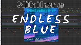 Nihilore  Endless Blue [upl. by Rayle]