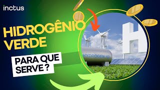 PARA QUE SERVE O HIDROGÊNIO VERDE [upl. by Notnad]