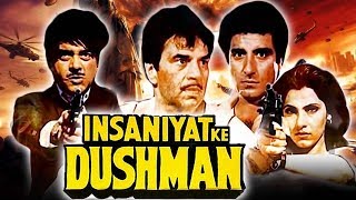 Insaniyat Ke Dushman 1987 Full Hindi Movie  Dharmendra Shatrughan Sinha Dimple Kapadia [upl. by Atiana775]