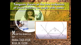 How to construct tangents at the endpoints of chord making angle with center GC 131 [upl. by Jacintha]