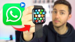 How To Use WhatsApp On Your Apple Watch in 2023 [upl. by Ynitsed]