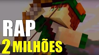 RAP ESPECIAL DE 2 MILHÃ•ES DE INSCRITOS  ROBIN HOOD GAMER [upl. by Naida]