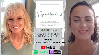 Episode 22 Exploring The Link Between Diabetes amp Gut Health [upl. by Debarath]