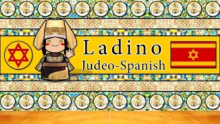 What is LADINO JudeoSpanish Discover the Unique Sounds of Ladino [upl. by Hedvig202]