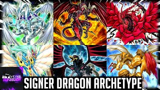 YuGiOh  Signer Dragon Archetype [upl. by Seymour]